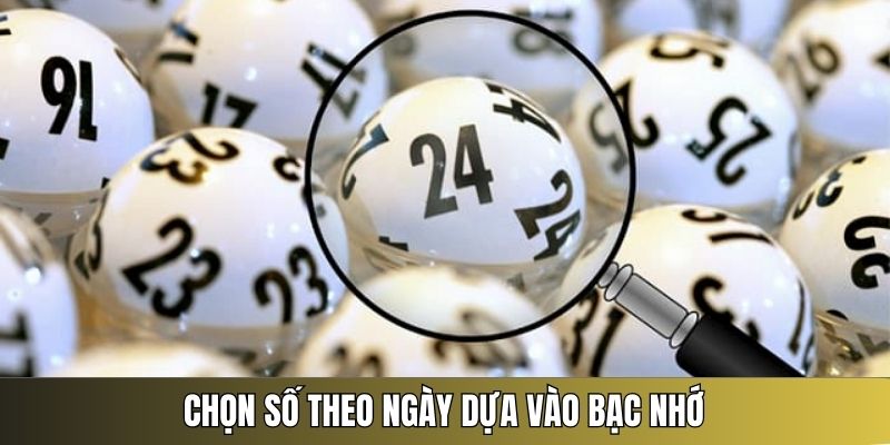 Đánh đề theo ngày dựa vào bạc nhớ đơn giản, hiệu quả